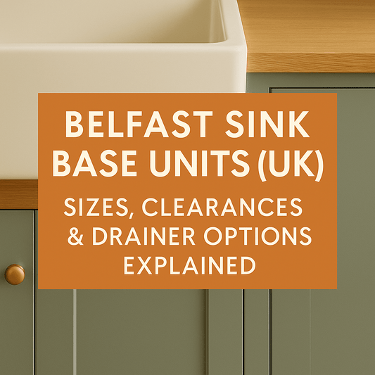 Belfast Sink Base Units (UK): Sizes, Clearances & Drainer Options Explained - The Painted Kitchen Company Ltd
