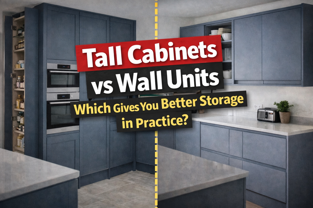 Tall Cabinets vs Wall Units: Which Gives You Better Storage in Practice?