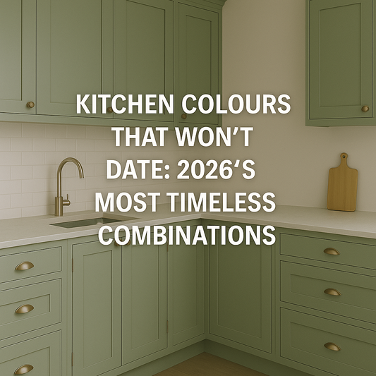 Kitchen Colours That Won’t Date: 2026’s Most Timeless Combinations.