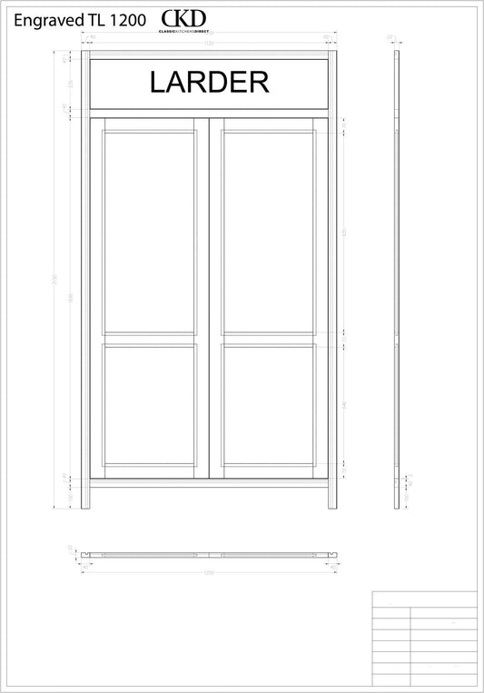 Engraved TL 1200 - 1200mm Wide Tall double door Larder with Engraving - Classic Kitchens Direct